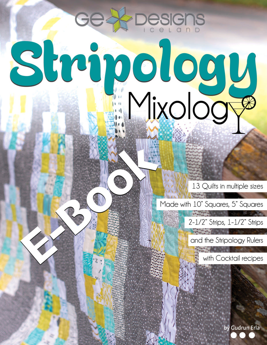Stripology Mixology 2 Book by GE Designs 707466735896 - Quilt in a