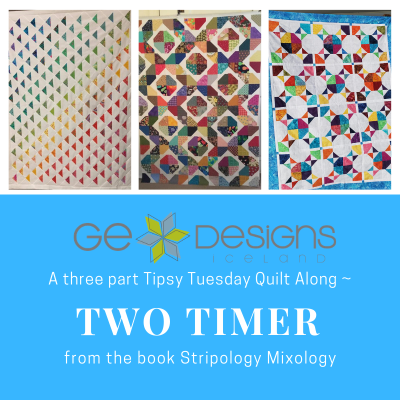 Two Timer Quilt Along from Stripology Mixology
