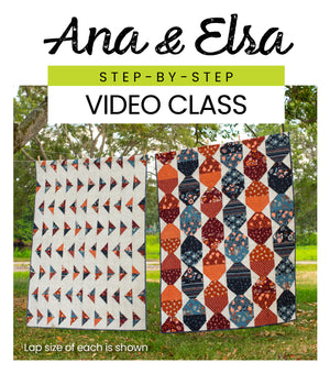 Ana & Elsa Video Class - Stripology Quickies Club, quilt pattern