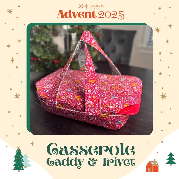 Advent 2025 Casserole Caddy and Trivet, quilt pattern