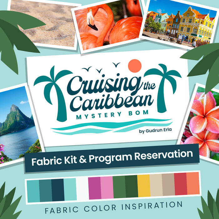 Cruising the Caribbean Mystery BOM Reservation, video class