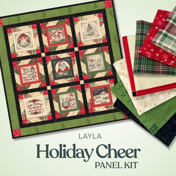 Holiday Cheer Panel Kit-Layla Quilt Pattern 64" x 64"