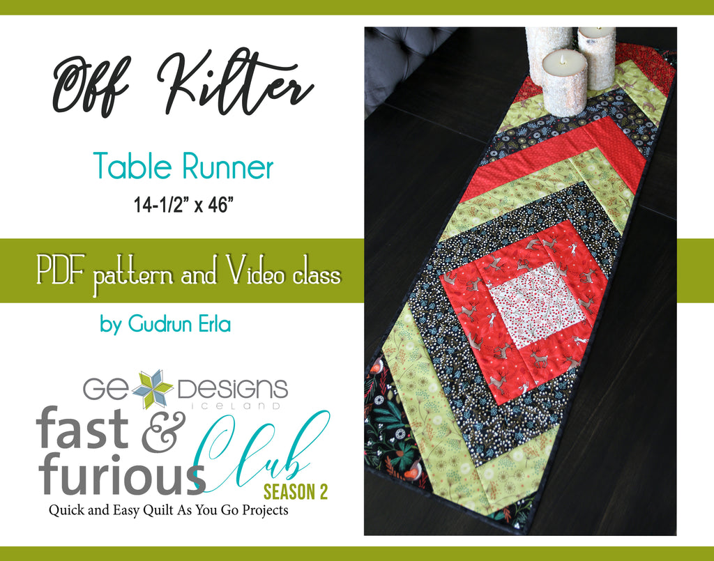 Off Kilter Table runner - Pattern and video class FFCS2-september Pattern GE Designs   